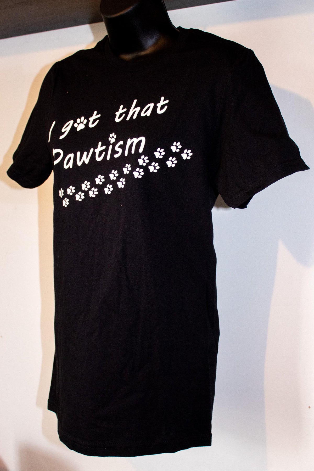 I Got That Pawtism T-Shirt | Unisex XS - 3XL