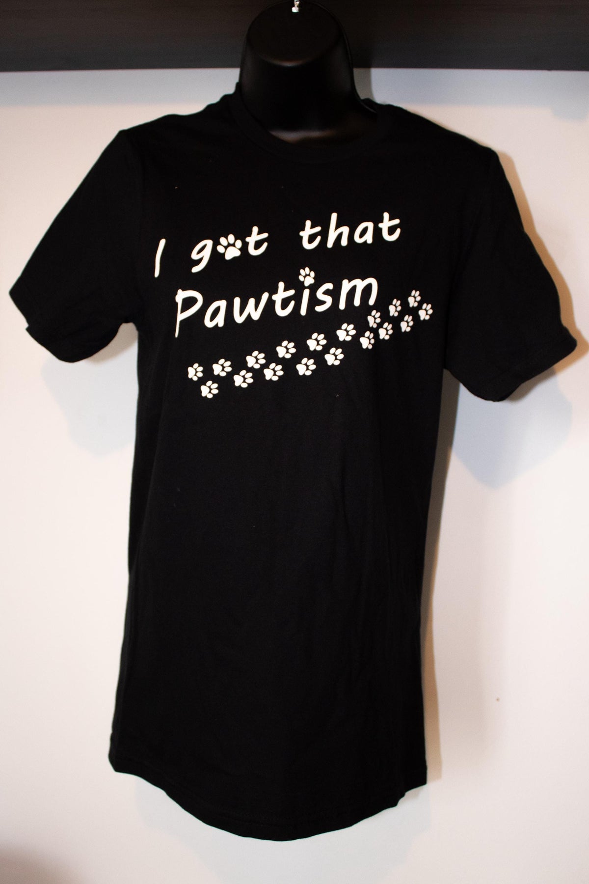 I Got That Pawtism T-Shirt | Unisex XS - 3XL