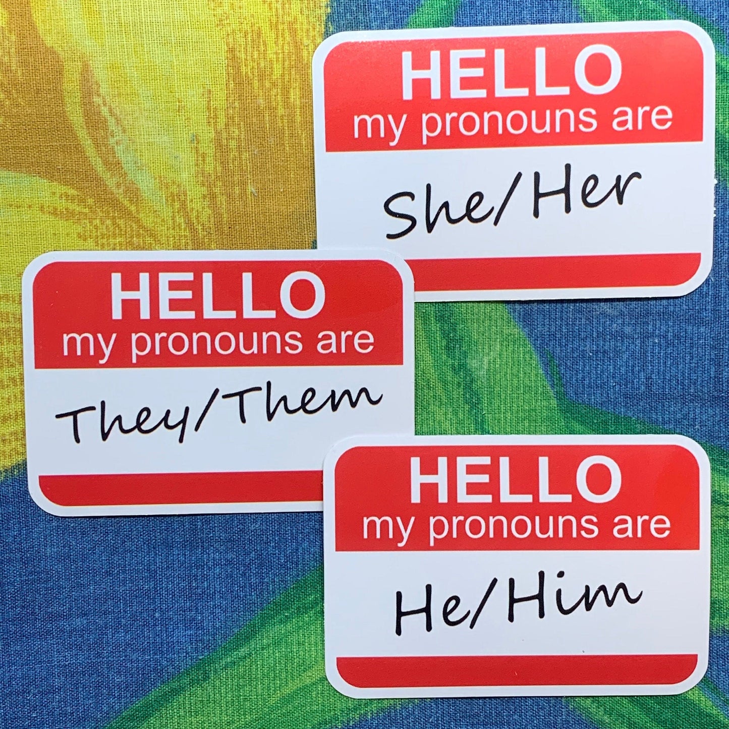 Hello My Pronouns Are... | 3" Die Cut Vinyl Sticker