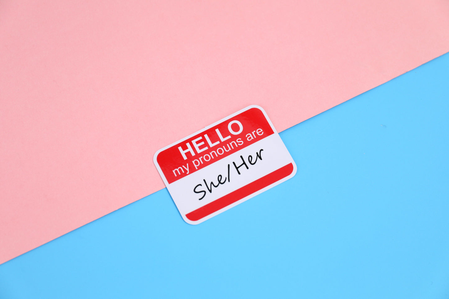 Hello My Pronouns Are... | 3" Die Cut Vinyl Sticker